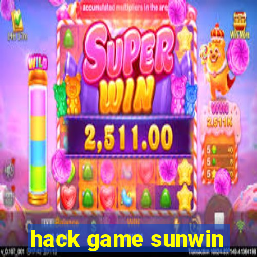 hack game sunwin