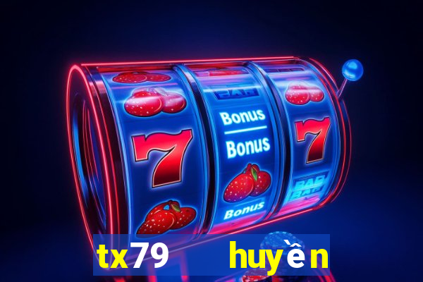 tx79   huyền thoại trở lại