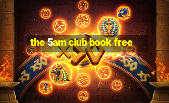 the 5am club book free