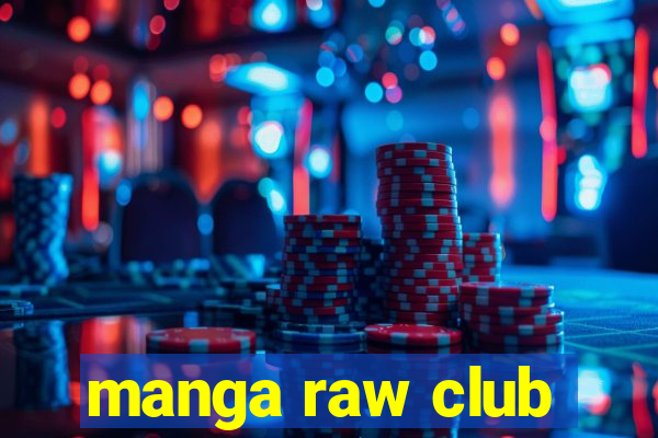 manga raw club