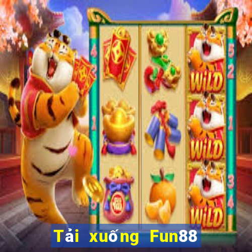 Tải xuống Fun88 cho 188 cá cược