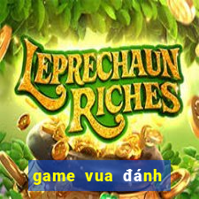 game vua đánh bài 2