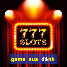 game vua đánh bài 2