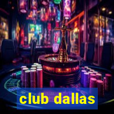 club dallas