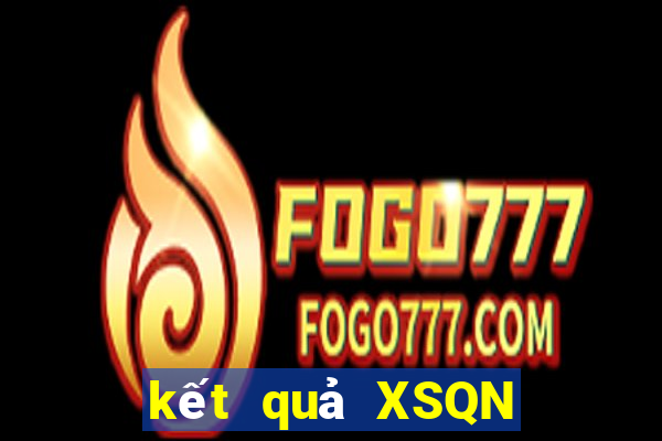 kết quả XSQN ngày 29