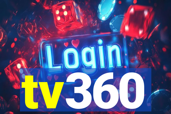 tv360