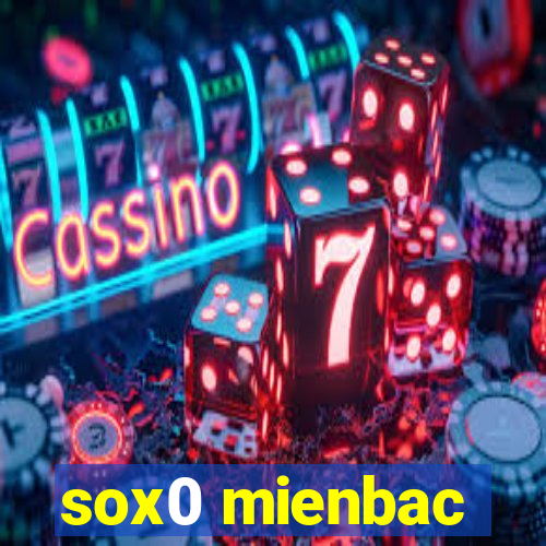 sox0 mienbac