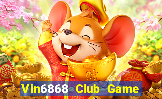 Vin6868 Club Game Bài Macau