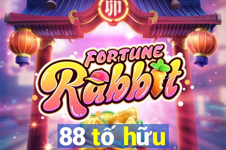 88 tố hữu