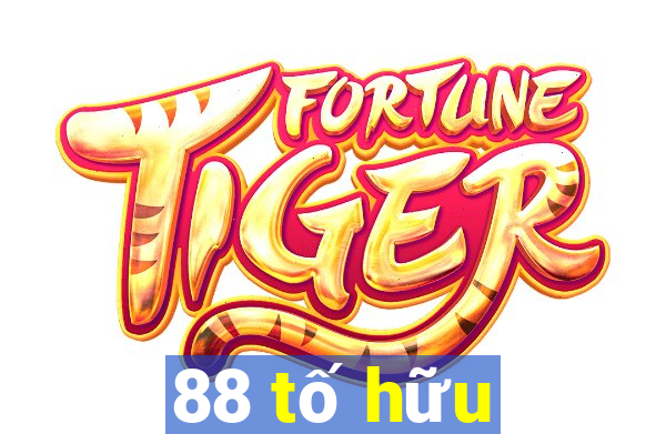 88 tố hữu