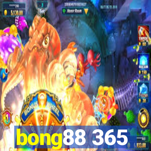 bong88 365