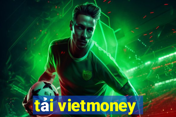 tải vietmoney