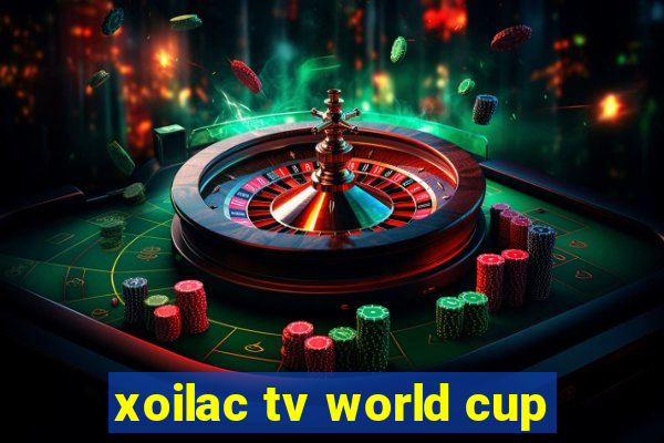 xoilac tv world cup