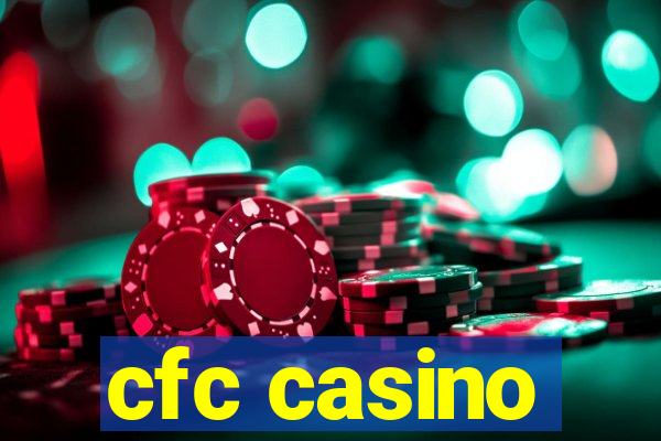 cfc casino