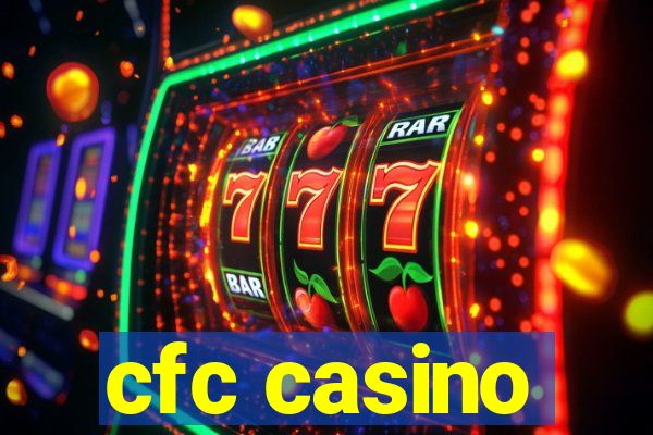 cfc casino