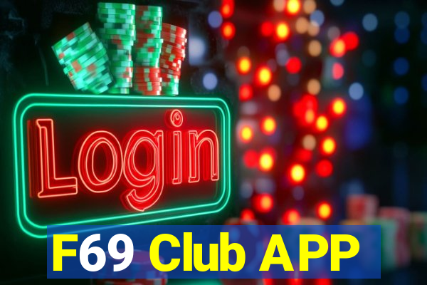 F69 Club APP