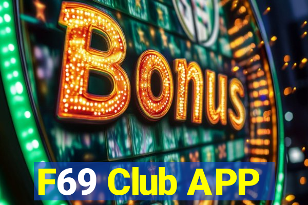 F69 Club APP