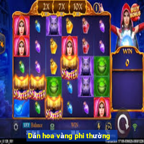 Dán hoa vàng phi thường