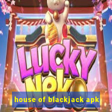 house of blackjack apk