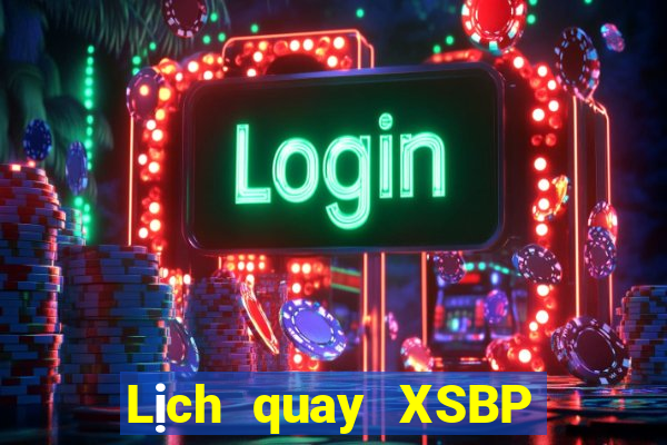 Lịch quay XSBP ngày 28