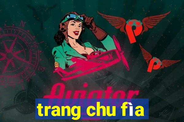 trang chu fìa