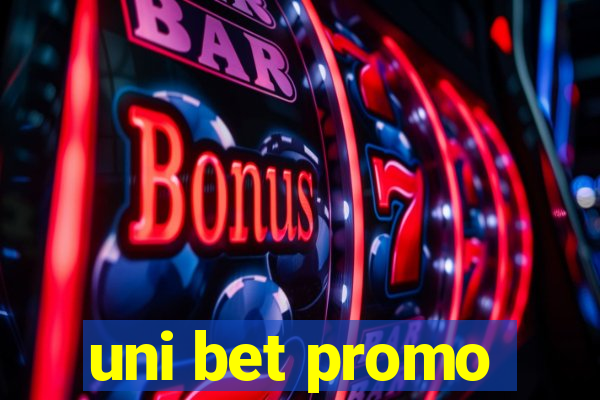 uni bet promo