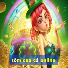 tôm cua cá online