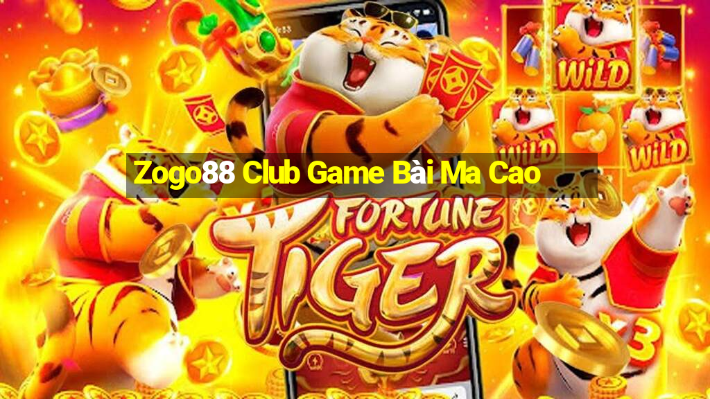 Zogo88 Club Game Bài Ma Cao