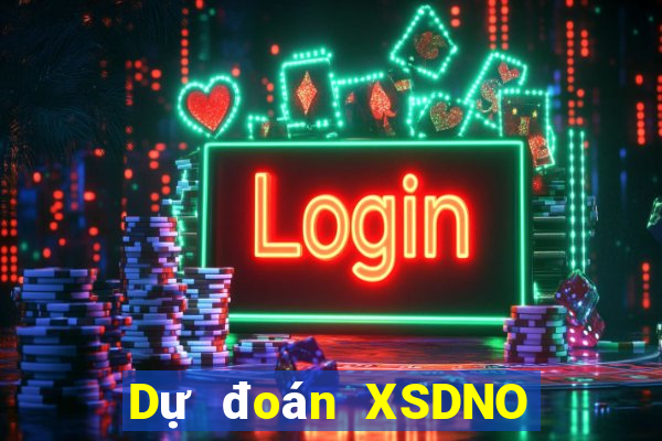 Dự đoán XSDNO ngày 11