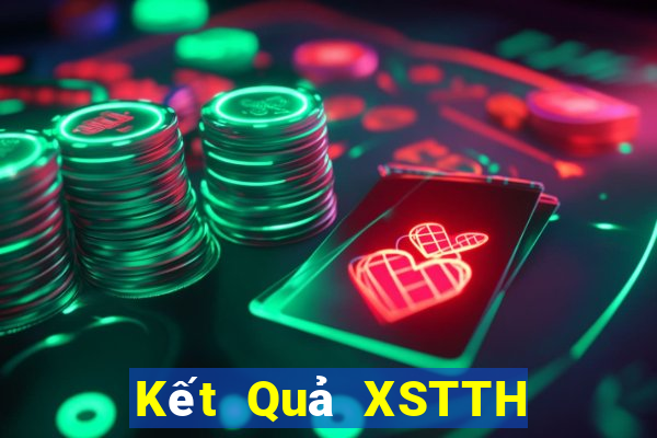 Kết Quả XSTTH Chủ Nhật