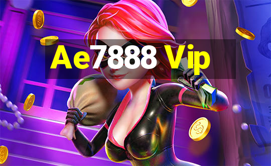 Ae7888 Vip