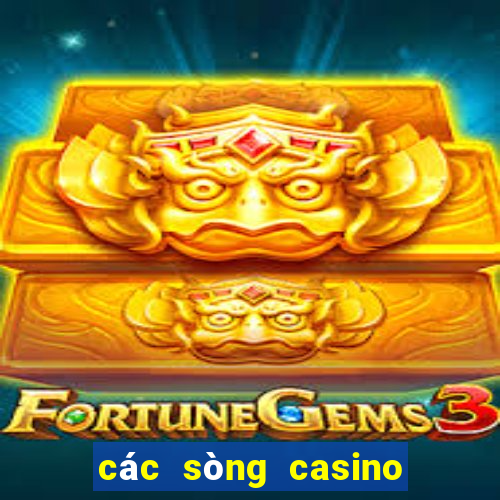 các sòng casino trực tuyến