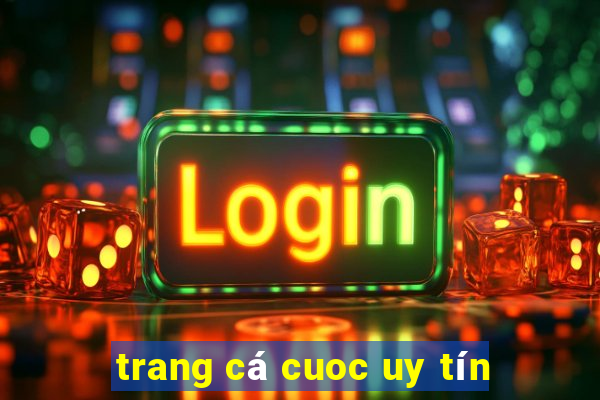 trang cá cuoc uy tín