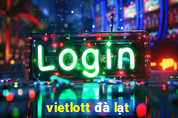 vietlott đà lạt