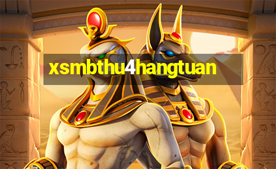 xsmbthu4hangtuan