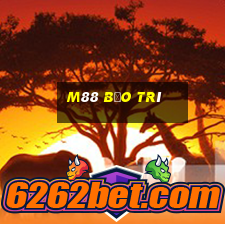 m88 bảo trì