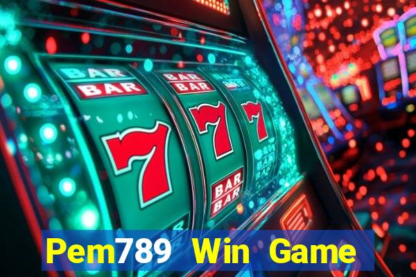 Pem789 Win Game Bài Trực Tuyến