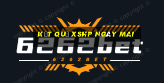 Kết quả XSHP ngày mai