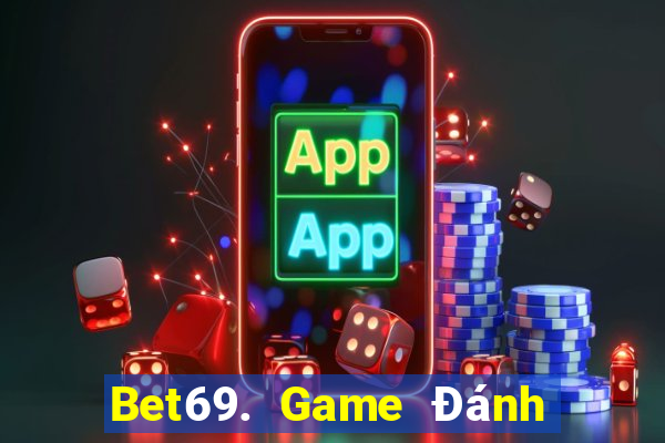 Bet69. Game Đánh Bài Ông Trùm Poker