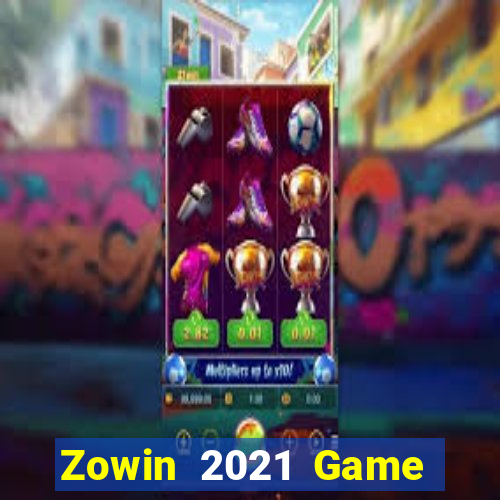 Zowin 2021 Game Bài 3C Cho Ios