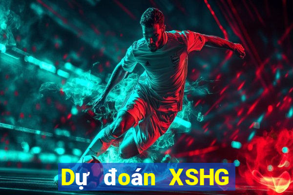 Dự đoán XSHG Thứ 4