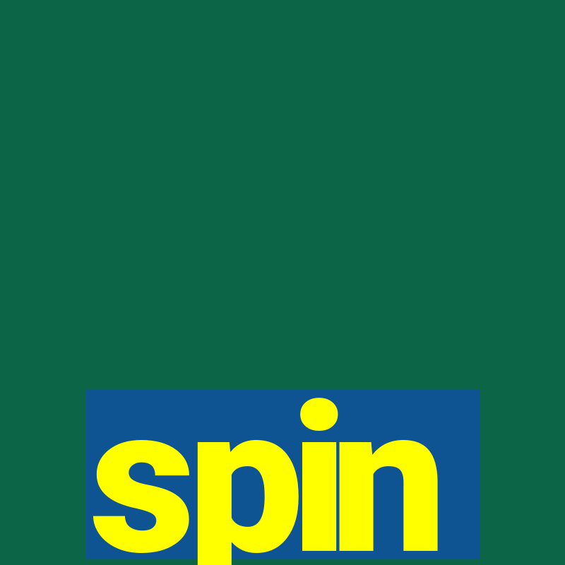 spin