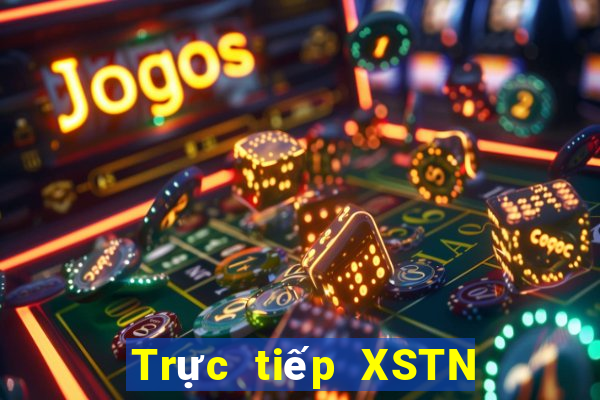 Trực tiếp XSTN ngày 11