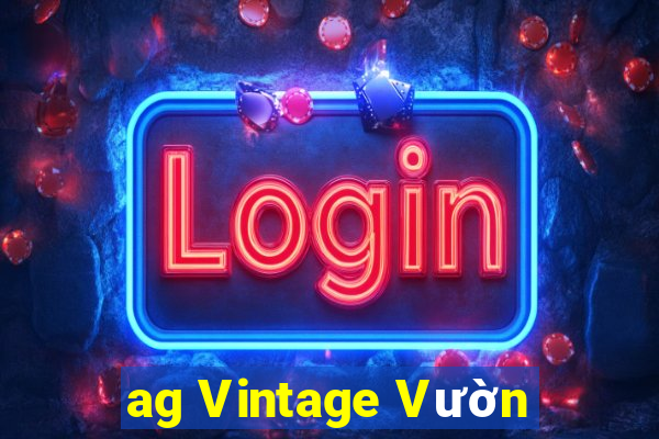 ag Vintage Vườn