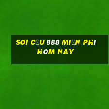 soi cầu 888 miễn phí hôm nay