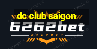 dc club saigon