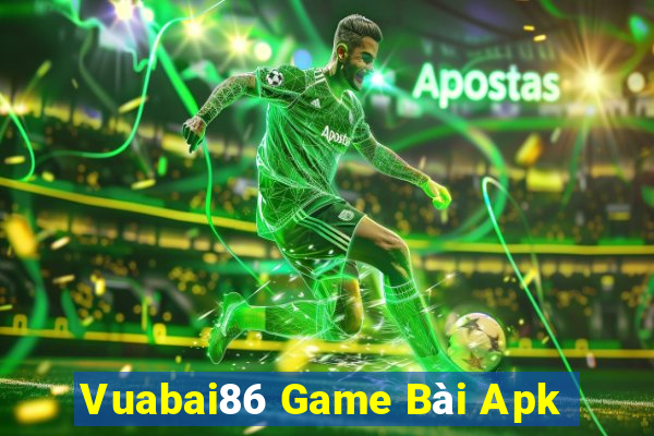 Vuabai86 Game Bài Apk