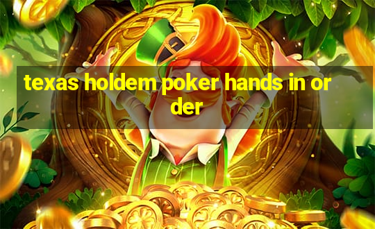 texas holdem poker hands in order