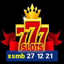 xsmb 27 12 21