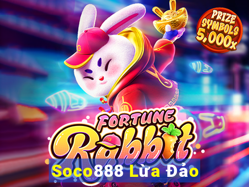 Soco888 Lừa Đảo